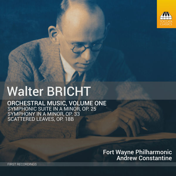 Fort Wayne Philharmonic, Andrew Constantine - Bricht: Orchestral Music, Vol. 1 (2018) [Official Digital Download 24bit/96kHz] Download
