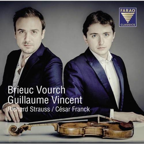 Brieuc Vourch, Vincent Guillaume – Richard Strauss, César Franck Violinsonaten (2021) [FLAC 24 bit, 96 kHz]