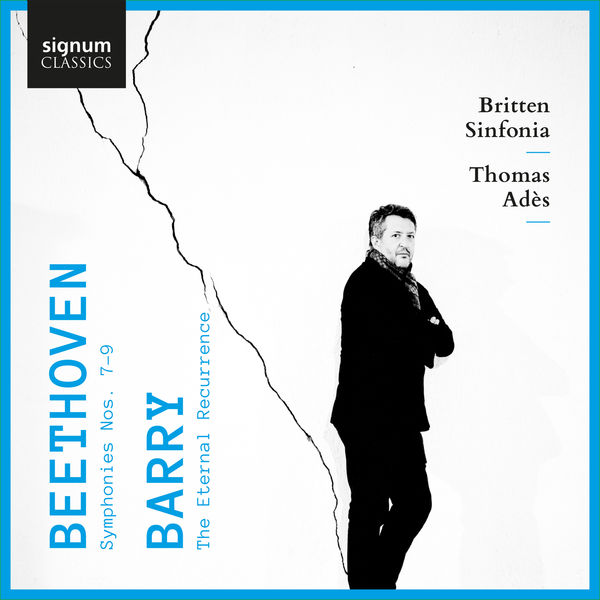 Britten Sinfonia, Thomas Adès – Beethoven: Symphonies Nos. 7-9 – Barry: The Eternal Recurrence (2021) [Official Digital Download 24bit/192kHz]