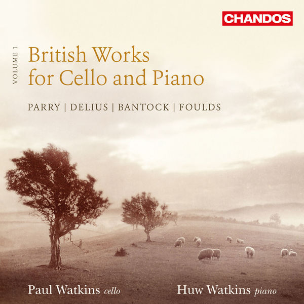 Paul Watkins, Huw Watkins – British Works for Cello and Piano Volume 1 (2012) [Official Digital Download 24bit/96kHz]