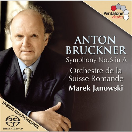 Orchestre de la Suisse Romande, Marek Janowski – Bruckner, A.: Symphony No. 6 (2009) [FLAC, 24 bit, 96 kHz]