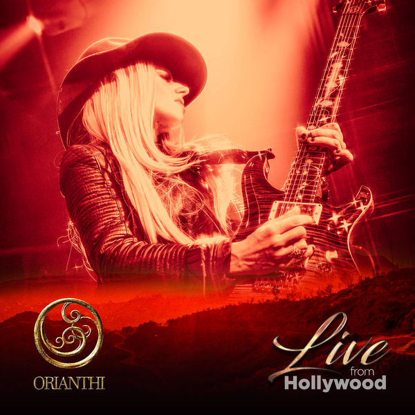 Orianthi - Live from Hollywood (2022) [FLAC 24bit/48kHz]