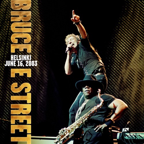 Bruce Springsteen & The E Street Band – 2003/06/16 Helsinki, FI (2018) [FLAC 24 bit, 96 kHz]