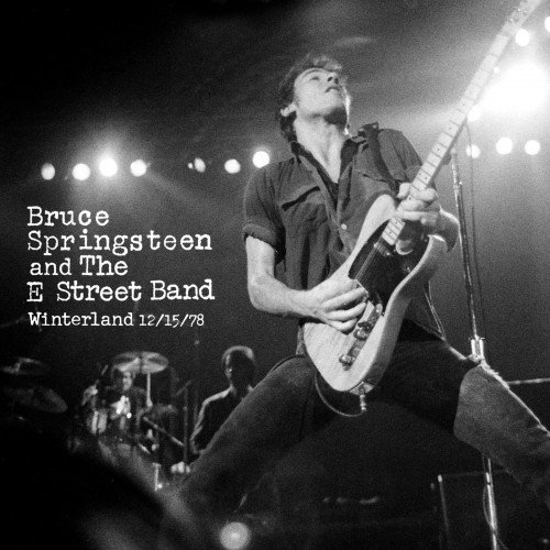 Bruce Springsteen & The E Street Band – 1978/12/15 San Francisco, CA (2019) [FLAC 24 bit, 192 kHz]
