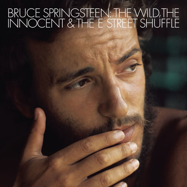 Bruce Springsteen – The Wild, The Innocent & The E Street Shuffle (1973/2014) [Official Digital Download 24bit/96kHz]