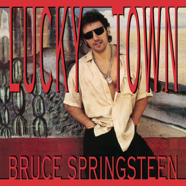 Bruce Springsteen – Lucky Town (1992/2015) [Official Digital Download 24bit/96kHz]