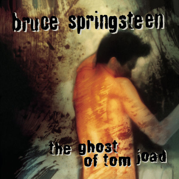 Bruce Springsteen – The Ghost Of Tom Joad (1995/2015) [Official Digital Download 24bit/44,1kHz]