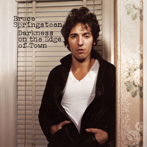 Bruce Springsteen – Darkness on the Edge of Town (1978/2014) [FLAC 24 bit, 96 kHz]
