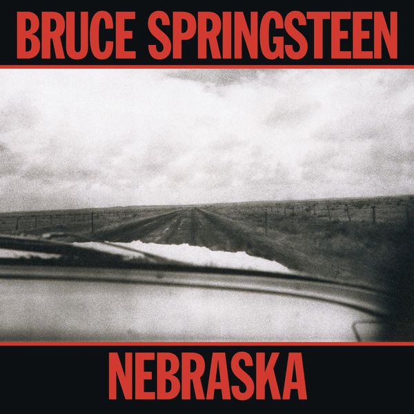 Bruce Springsteen – Nebraska (1982/2014) [Official Digital Download 24bit/192kHz]