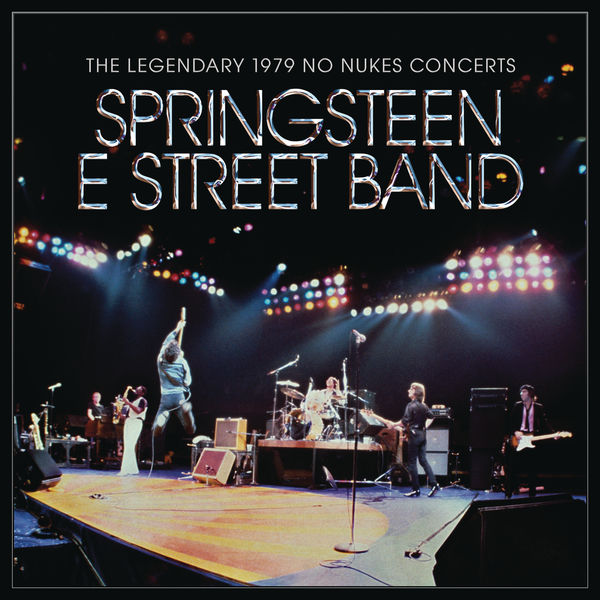Bruce Springsteen – The Legendary 1979 No Nukes Concerts (2021) [Official Digital Download 24bit/96kHz]