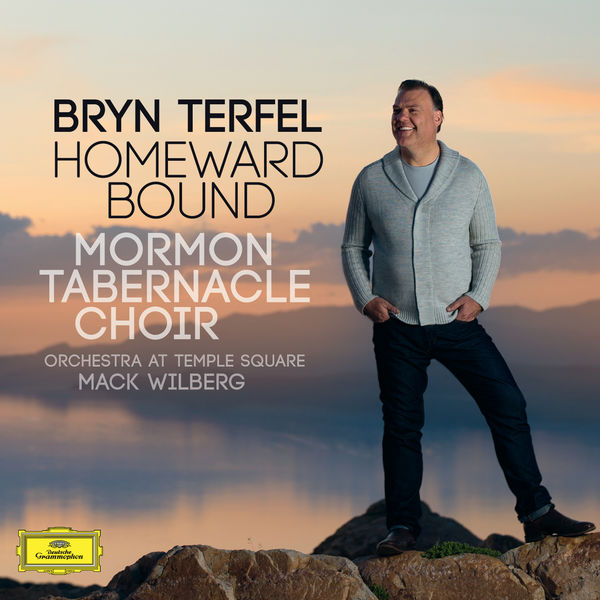 Bryn Terfel, Orchestra At Temple Square, Mack Wilberg, Mormon Tabernacle Choir – Homeward Bound (2013) [Official Digital Download 24bit/96kHz]