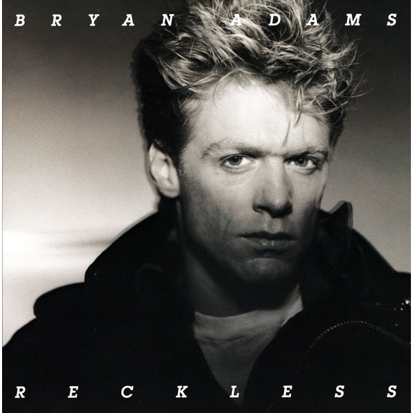 Bryan Adams – Reckless (Deluxe 2014 Remaster) (1984/2014) [Official Digital Download 24bit/96kHz]