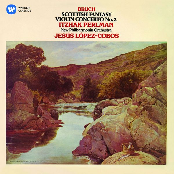 Itzhak Perlman, New Philharmonia Orchestra, Jesus Lopez-Cobos – Bruch: Scottish Fantasy; Violin Concerto No. 2 (2015) [Official Digital Download 24bit/96kHz]