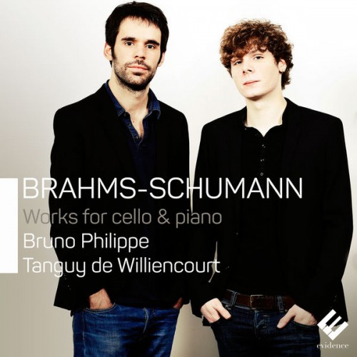 Bruno Philippe, Tanguy de Williencourt – Brahms & Schumann: Works for Cello and Piano (2015) [FLAC 24 bit, 192 kHz]