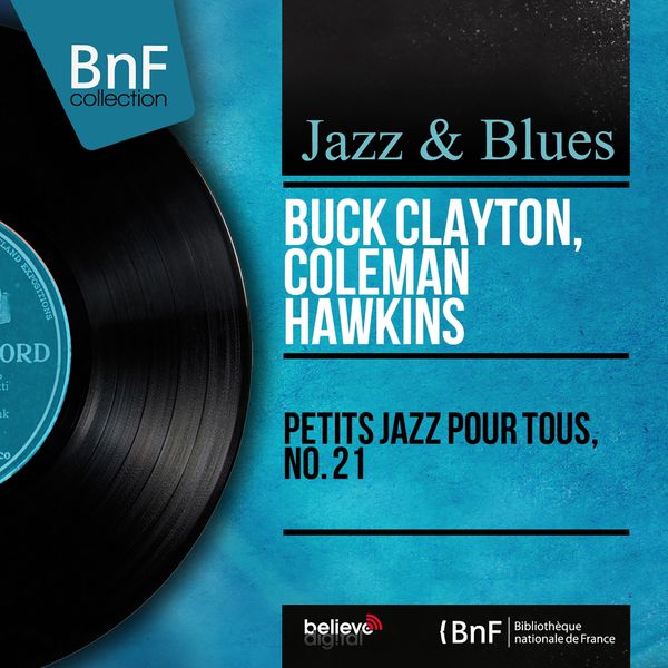 Buck Clayton, Coleman Hawkins – Petits jazz pour tous, no. 21 (Mono Version) (1959/2014) [Official Digital Download 24bit/96kHz]
