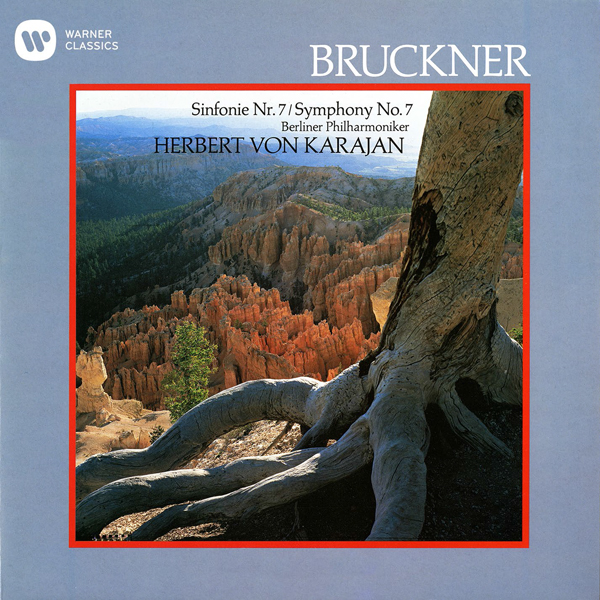 Berliner Philharmoniker, Herbert von Karajan – Bruckner: Symphony No.7 (2014) [Official Digital Download 24bit/96kHz]