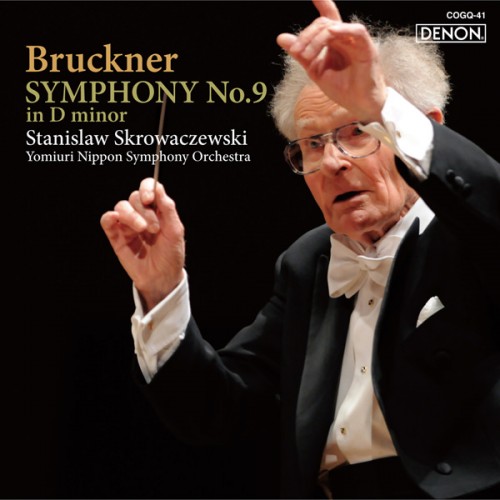 Yomiuri Nippon Symphony Orchestra, Stanisław Skrowaczewski – Bruckner: Symphony No. 9 in D minor, WAB 109 (2010) [FLAC 24 bit, 96 kHz]
