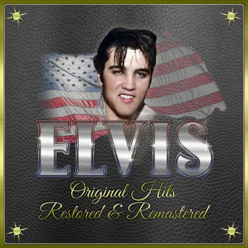 Elvis Presley – Elvis: Original Hits Restored & Remastered (2022) MP3 320kbps