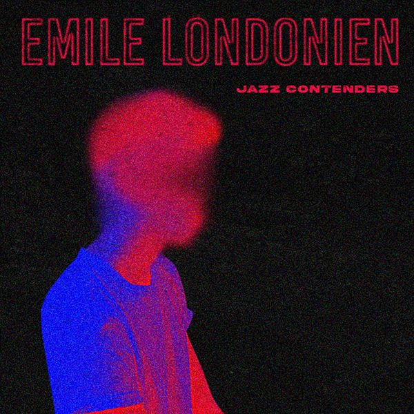 Emile Londonien – Jazz Contenders (2022)  Hi-Res