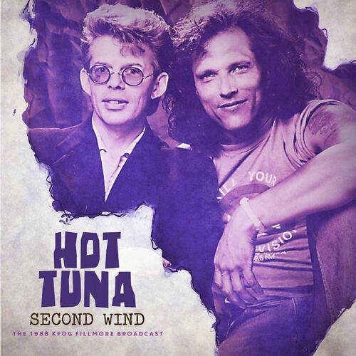 Hot Tuna - Second Wind (Live 1988) (2022) MP3 320kbps Download