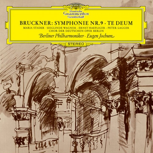 Berliner Philharmoniker, Eugen Jochum – Bruckner: Symphony No.9; Te Deum (1966/2017) [FLAC 24 bit, 192 kHz]