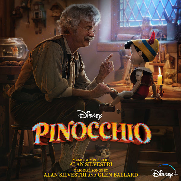 Alan Silvestri – Pinocchio (2022) FLAC