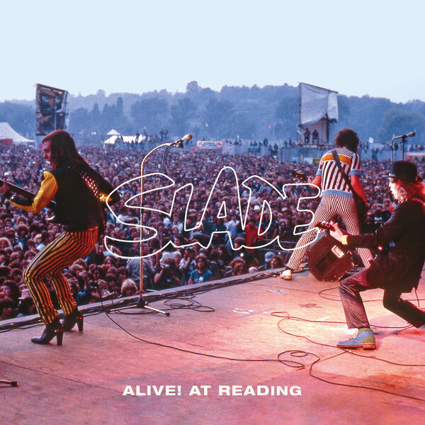 Slade – Alive! At Reading (2022) FLAC