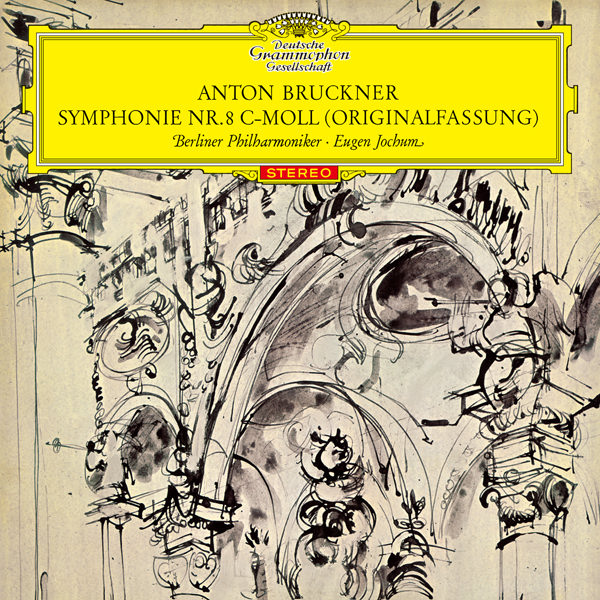 Berliner Philharmoniker, Eugen Jochum – Bruckner: Symphony No. 8 in C minor (1964/2017) [Official Digital Download 24bit/192kHz]