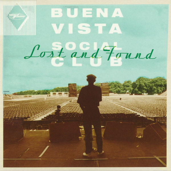 Buena Vista Social Club – Lost and Found (2015) [Official Digital Download 24bit/44,1kHz]