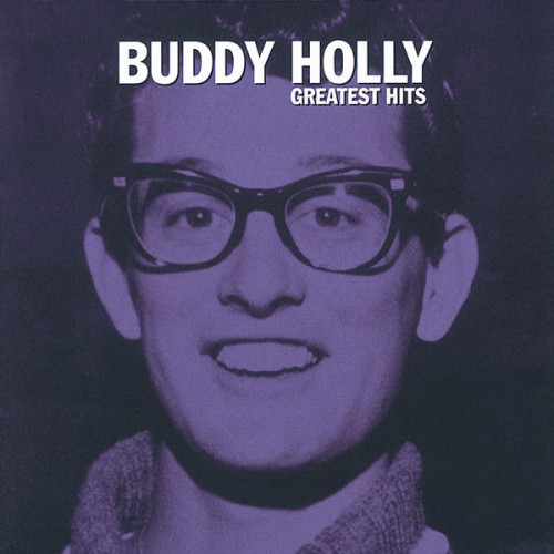 Buddy Holly – Greatest Hits (1996/2021) [FLAC 24 bit, 96 kHz]
