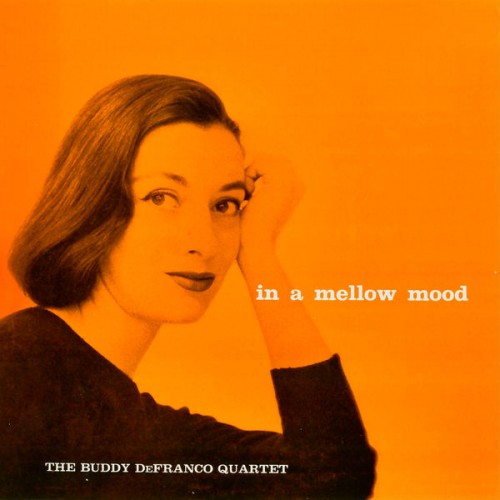 Buddy Defranco – In A Mellow Mood (1956/2021) [FLAC 24 bit, 96 kHz]