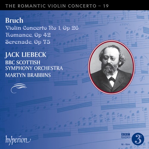 Jack Liebeck, BBC Scottish Symphony Orchestra, Martyn Brabbins – Bruch: Violin Concerto No. 1 & other works (2016) [FLAC 24 bit, 96 kHz]