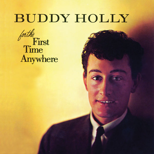 Buddy Holly – For The First Time Anywhere (1983/2021) [Official Digital Download 24bit/192kHz]