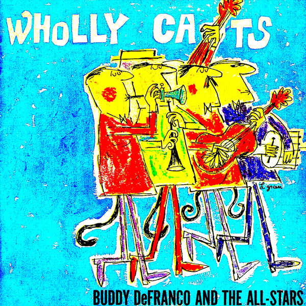 Buddy De Franco – Wholly Cats! (1957/2021) [Official Digital Download 24bit/96kHz]