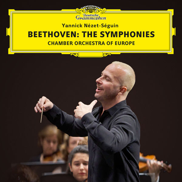 The Chamber Orchestra of Europe, Yannick Nézet-Séguin - Beethoven: The Symphonies (2022) [FLAC 24bit/192kHz]