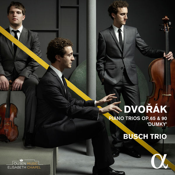 Busch Trio – Dvořák: Piano Trios, Op. 65 & 90 “Dumky” (2016) [Official Digital Download 24bit/96kHz]