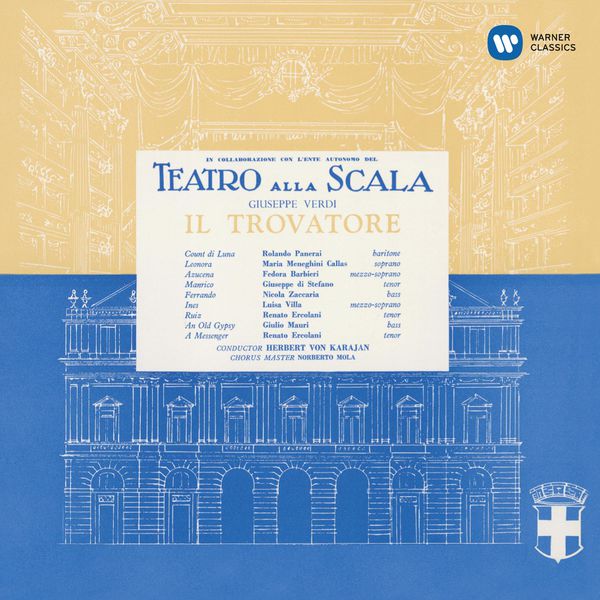 Maria Callas, Orch del Teatro alla Scala di Milano, Herbert von Karajan – Verdi: Il trovatore (1956/2014) [Official Digital Download 24bit/96kHz]
