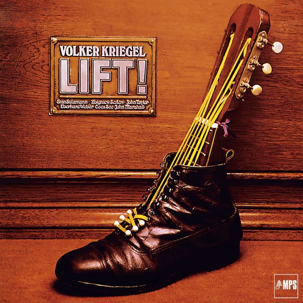 Volker Kriegel – Lift! (1973/2016) [Official Digital Download 24bit/88,2kHz]