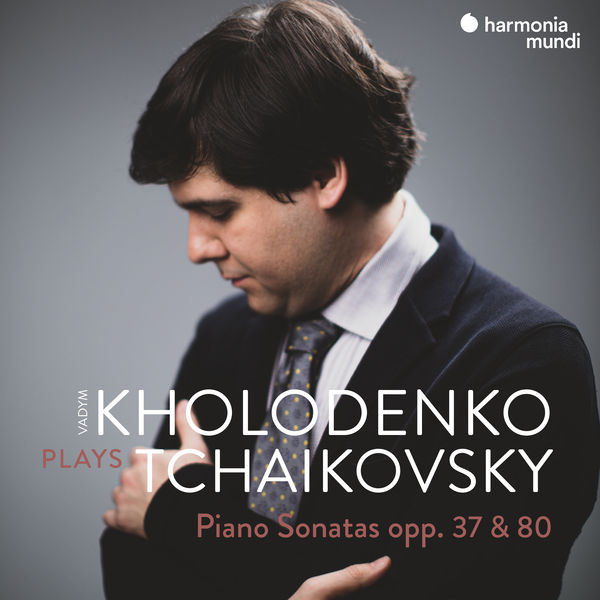 Vadym Kholodenko – Tchaikovsky: Piano Sonatas, Opp. 37 & 80 (2021) [Official Digital Download 24bit/96kHz]