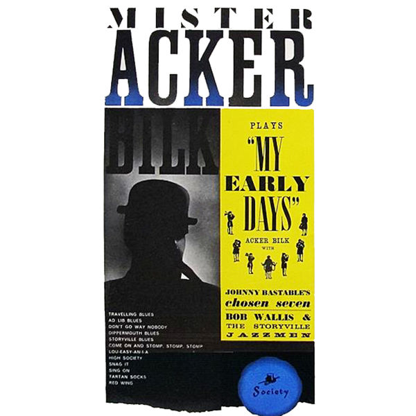 Acker Bilk - Mister Acker Bilk Plays "My Early Days" (1963/2022) [FLAC 24bit/96kHz]