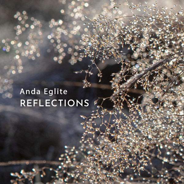 Anda Eglīte – Reflections (2022) [Official Digital Download 24bit/96kHz]