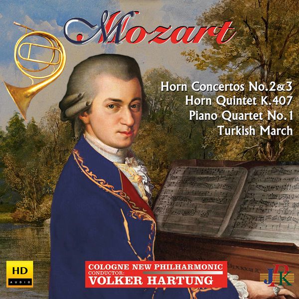 Cologne New Philharmonic Orchestra & Volker Hartung – Mozart: Horn Concertos Nos. 2 & 3, Horn Quintet, K. 407 & Other Works (2020) [Official Digital Download 24bit/48kHz]