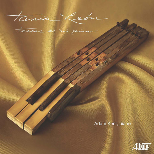 Adam Kent - Tania León: Teclas de mi piano (2022) [FLAC 24bit/96kHz] Download