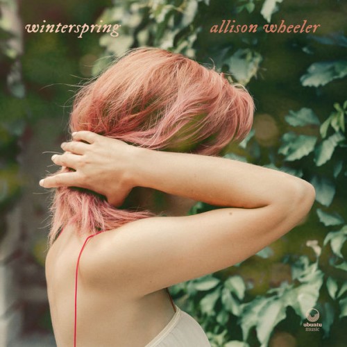 Allison Wheeler - Winterspring (2022) Download