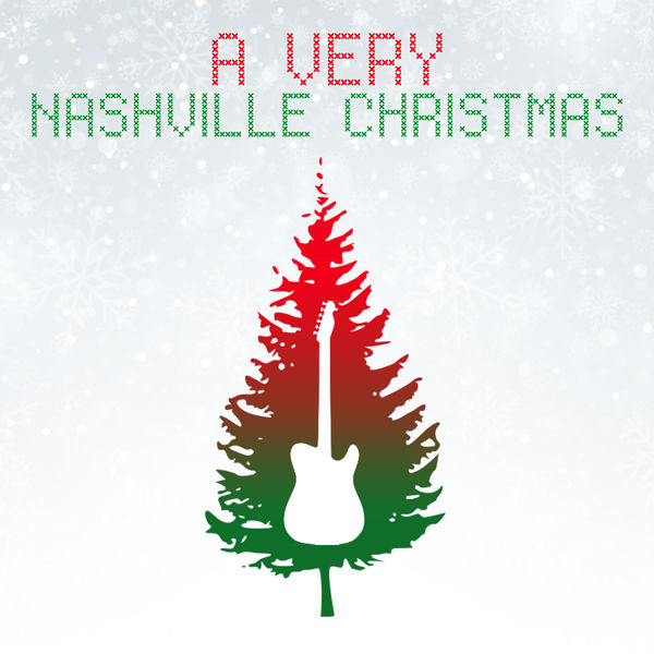 Various – A Very Nashville Christmas (2017) [Official Digital Download 24bit/44,1kHz]