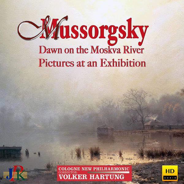 Volker Hartung – Mussorgsky: Dawn on the Moskva River & Pictures at an Exhibition (2020) [Official Digital Download 24bit/48kHz]