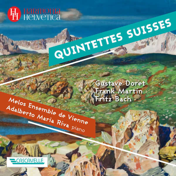 Adalberto Maria Riva - Doret - Martin - Bach: Quintettes Suisses (2022) [FLAC 24bit/96kHz] Download