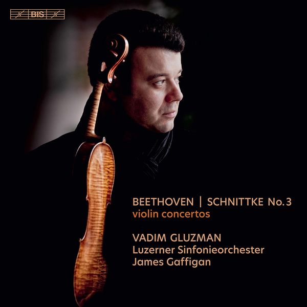 Vadim Gluzman, Luzerner Sinfonieorchester & James Gaffigan – Beethoven & Schnittke: Violin Concertos (2021) [Official Digital Download 24bit/96kHz]