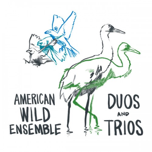 American Wild Ensemble – Duos and Trios (2022) [FLAC, 24 bit, 48 kHz]