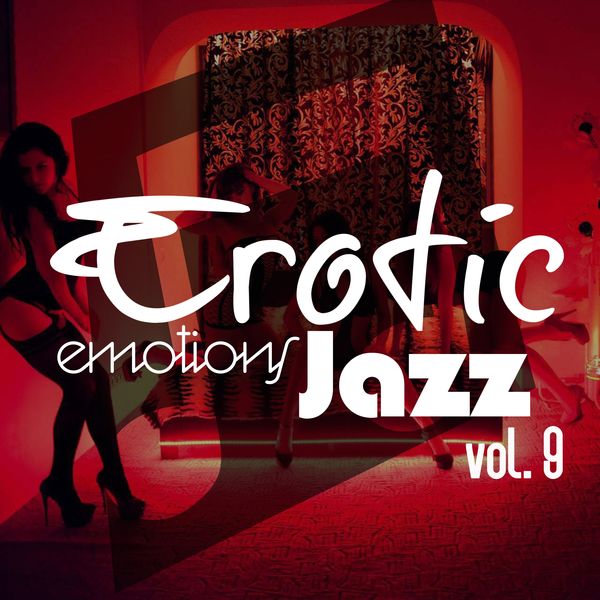 Various Artists – Erotic Emotions Jazz, Vol. 9 (2021) [Official Digital Download 24bit/44,1kHz]
